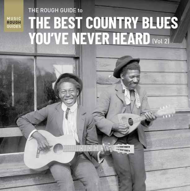 Rough Guide To The Best Country Blues You've Never Heard (Vol.2) [CD]