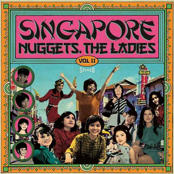 Singapore Nuggets. The Ladies: Vol. 2 [Vinyl]