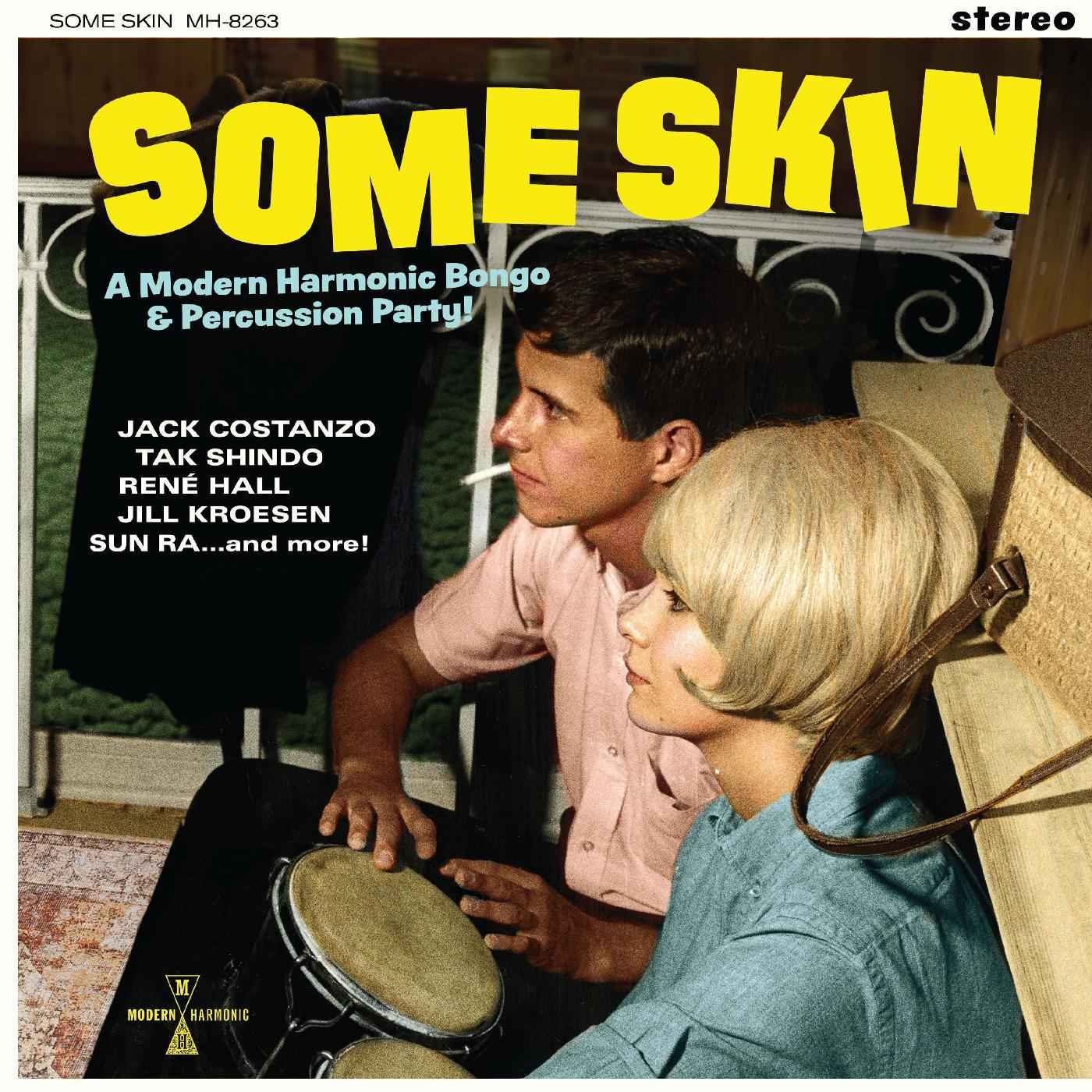Some Skin: A Modern Harmonic Bongo & Percussion Party [CD]