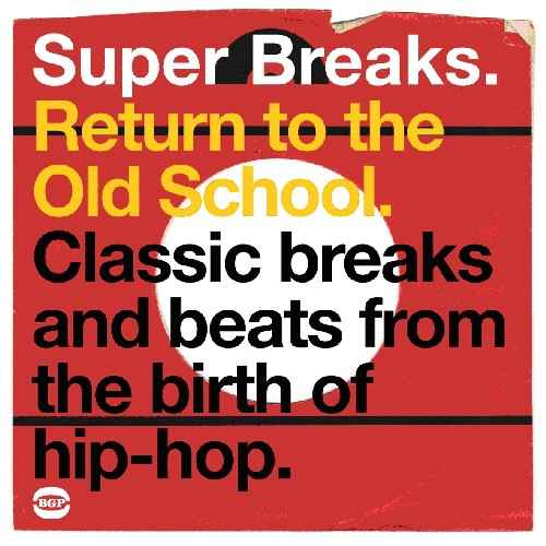 Various Artists - Super Breaks: Return To The Old School [Import] (2 Lp's) [Vinyl]