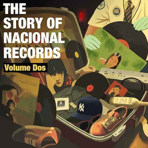 The Story Of Nacional Records: Volume Dos (2Lp) [Vinyl]