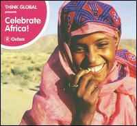 Think Global: Celebrate Africa [CD]