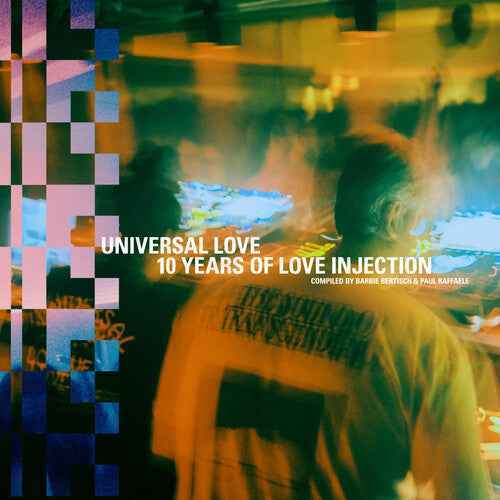 Various Artists - Universal Love: 10 Years Of Love Injection Compiled By Barbie Bertisch & Paul [3LP] [Vinyl]
