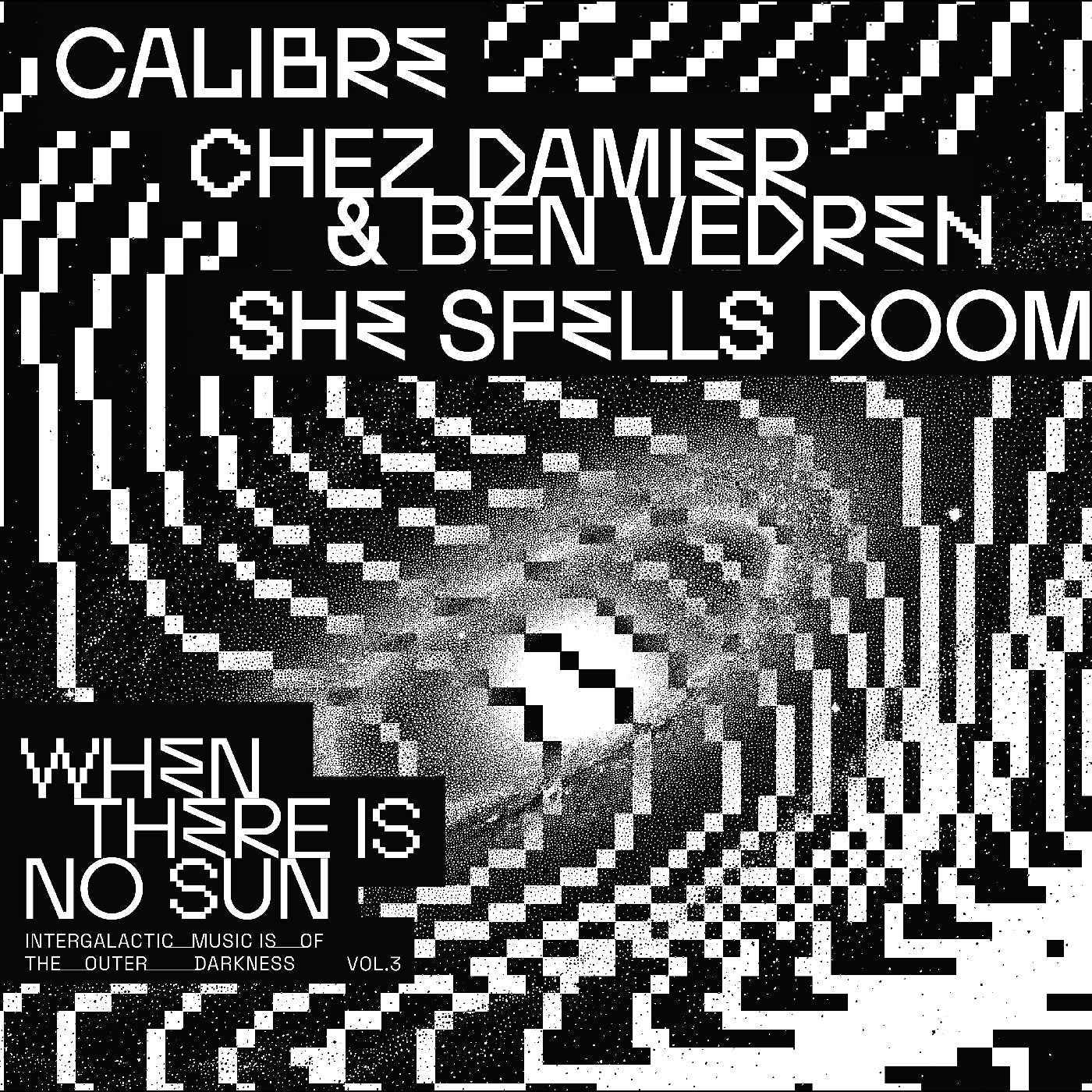 When There Is No Sun Vol. 3 [Vinyl]
