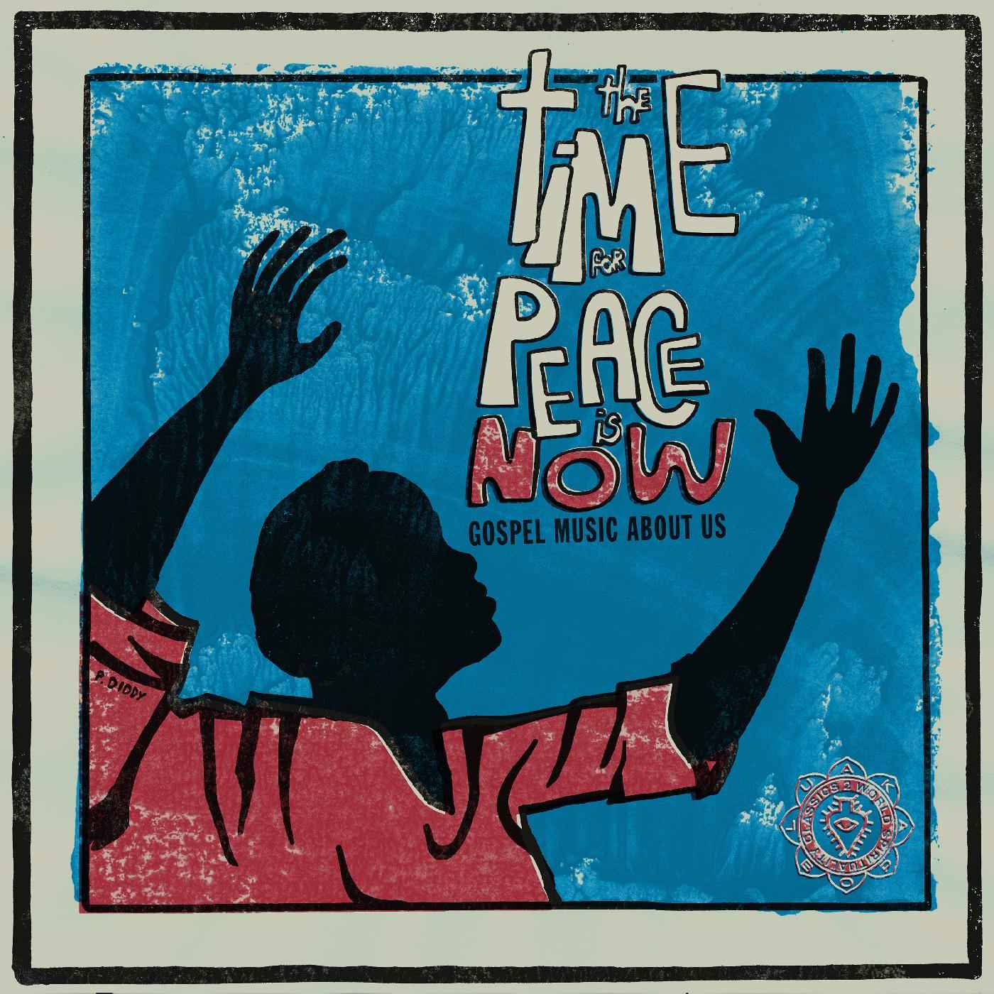 World Spirituality Classics 2:The Time For Peace Is Now [CD]