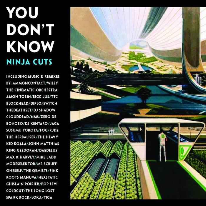 You Don't Know: Ninja Cuts [CD]