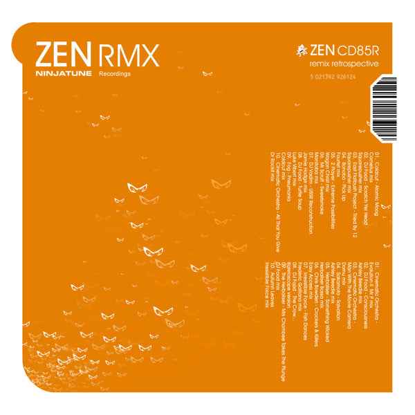 ZEN RMX: A Retrospective of Ninja Tune Remixes [CD]