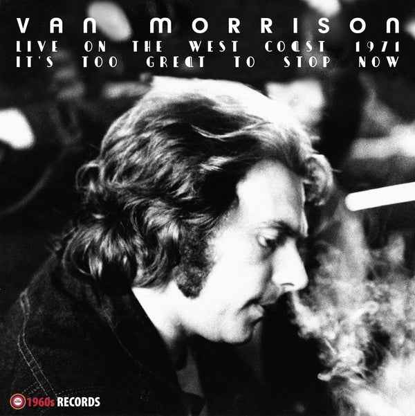 It'S Too Great To Stop Now! (Live On The West Coast 1971) [Vinyl]