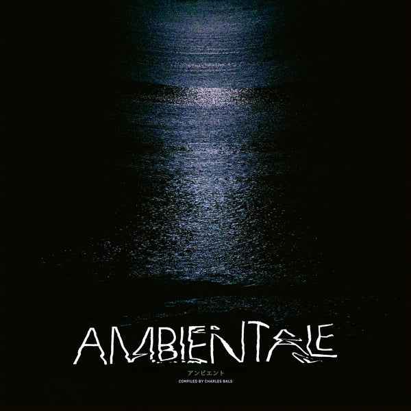 Various Atrists - Ambientale (Compiled By Charles Bals) [CD]