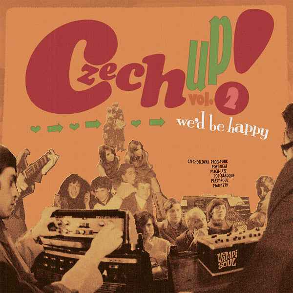 Czech Up! Vol. 2: We'D Be Happy [Vinyl]