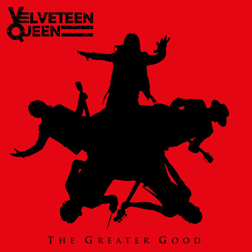 PRE-ORDER Velveteen Queen - The Greater Good [Vinyl]
