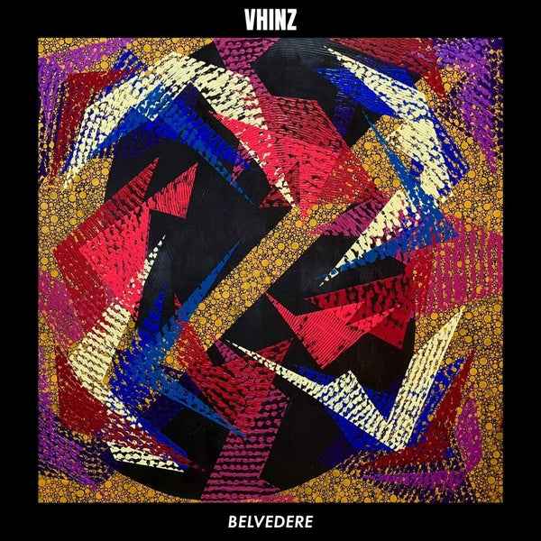 VHINZ - Belvedere [Vinyl]
