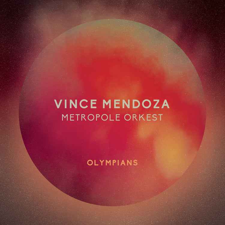 Vince Mendoza & Metropole Orkest - Olympians [Vinyl]