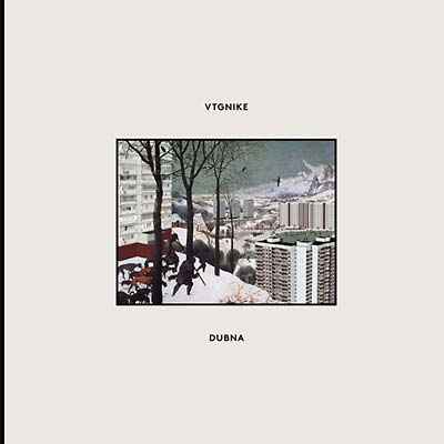 VTGNIKE - Dubna [Vinyl]