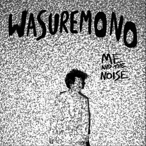 PRE-ORDER: Wasuremono - Me And The Noise [Vinyl]