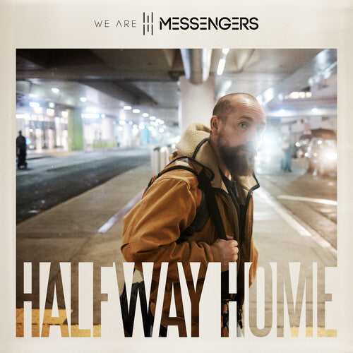 PRE-ORDER We Are Messengers - Halfway Home [Vinyl]