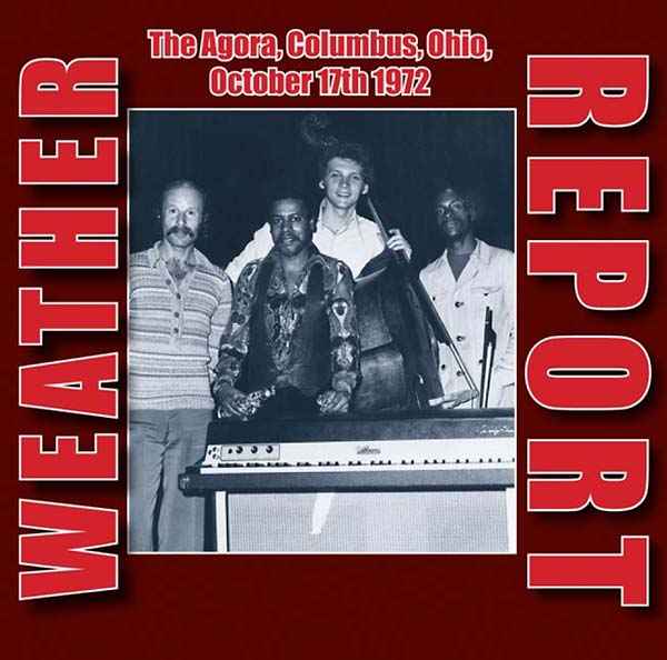 The Agora, Columbus, Ohio, October 17th 1972 [CD]