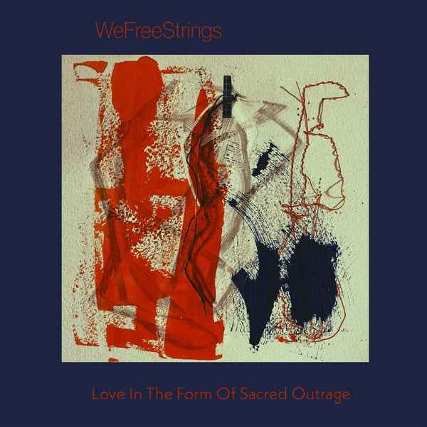 Love in the Form of Sacred Outrage [CD]
