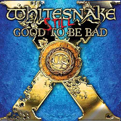 Whitesnake - Still... Good to Be Bad [Vinyl]