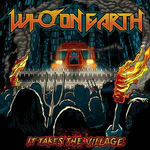Who On Earth - It Takes The Village (Indie Exclusive) [CD]