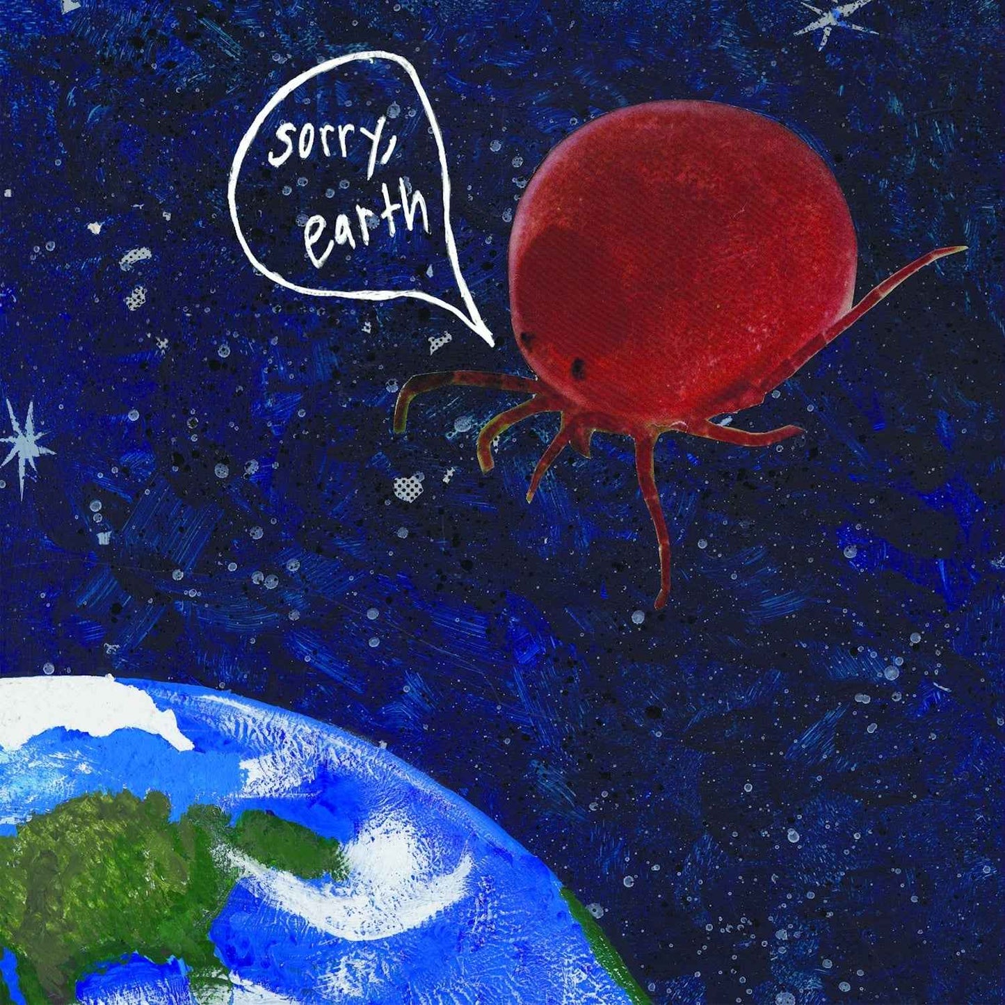 Sorry, Earth [CD]