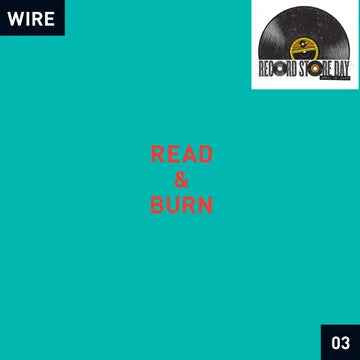 Wire - Read & Burn 03 (RSD 4.18.26) [Vinyl]