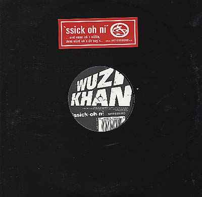 WUZI KHAN - 'ss ick oh ni' [Vinyl]