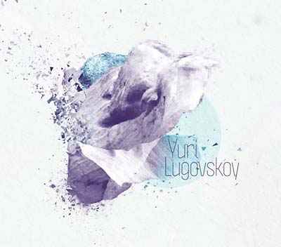 Yuri Lugovskoy [CD]