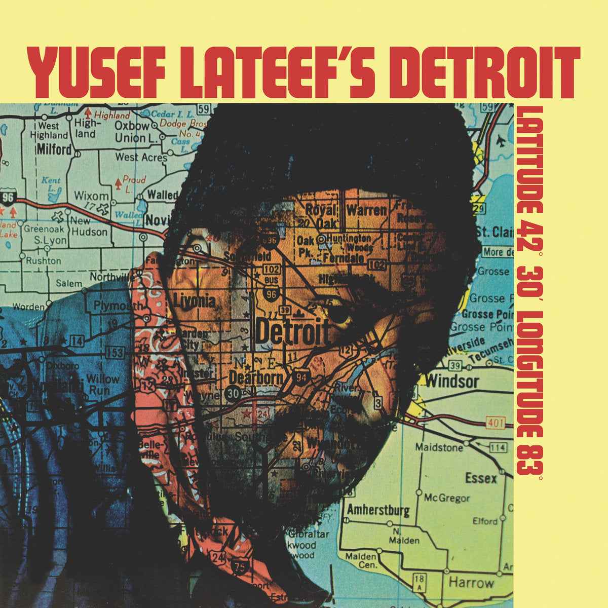 Yusef Lateef'S Detroit Latitude 42° 30' Longitude 83° [Vinyl]